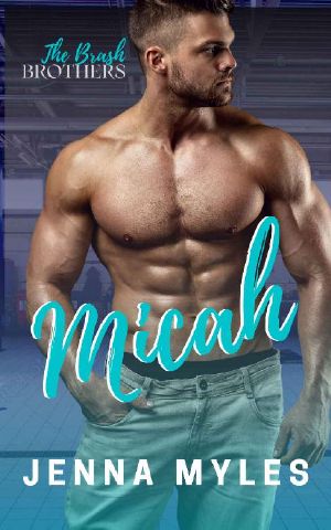 [Brash Brothers 02] • Micah